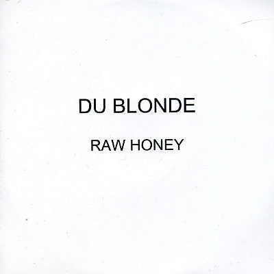 DU BLONDE - Raw Honey