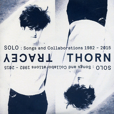 TRACEY THORN - Solo: Songs And Collaborations 1982-2015