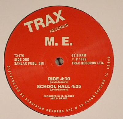 M.E. - Ride / School Hall / Never / All The Time