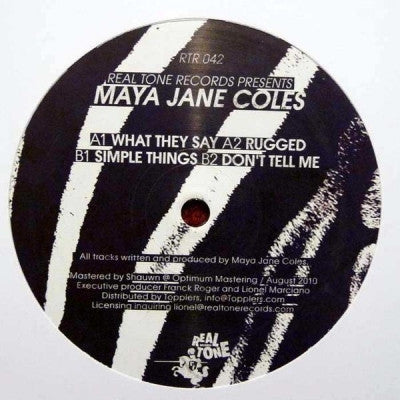 MAYA JANE COLES - What They Say