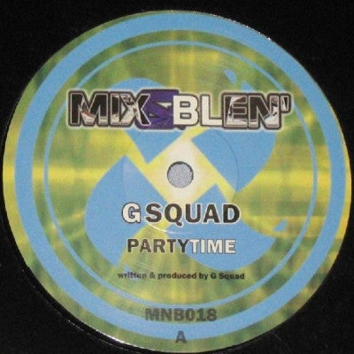 G SQUAD - Party Time / Brave New World