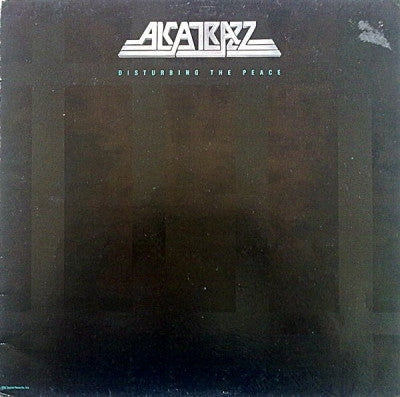 ALCATRAZZ - Disturbing The Peace