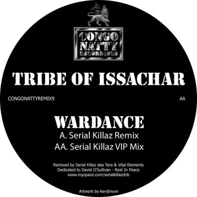 TRIBE OF ISSACHAR - Wardance (Serial Killaz Remixes)