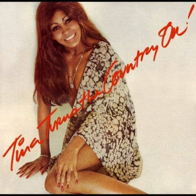 TINA TURNER - Tina Turns The Country On
