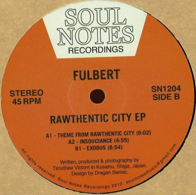 FULBERT - Rawthentic City EP
