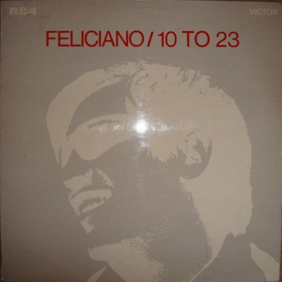 JOSÉ FELICIANO - 10 To 23