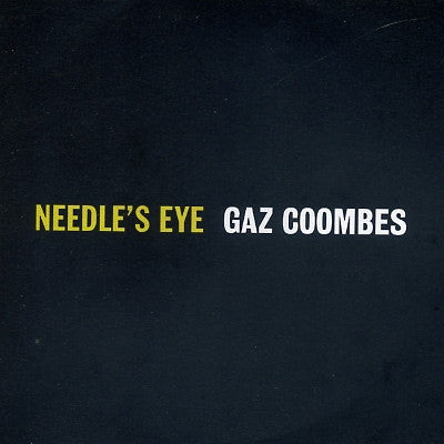 GAZ COOMBES - Needle's Eye