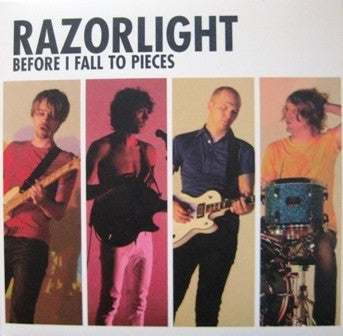 RAZORLIGHT - Before I Fall To Pieces