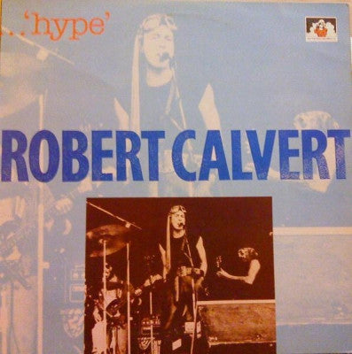 ROBERT CALVERT - Hype