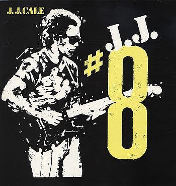 JJ CALE - #8