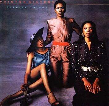THE POINTER SISTERS - Special Things