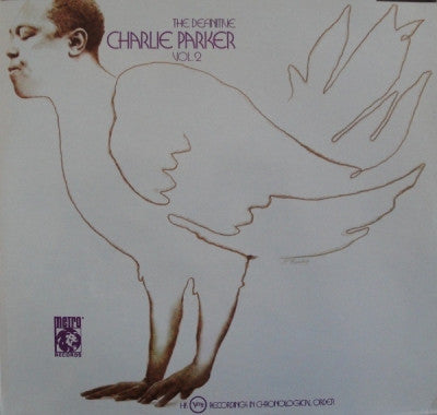 CHARLIE PARKER - The Definitive Charlie Parker Vol. 2
