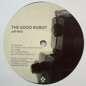 JEFF MILLS - The Good Robot