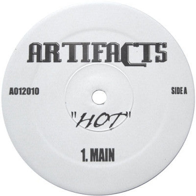 ARTIFACTS - Hot (Gettin' Hot - K-Def Remix).
