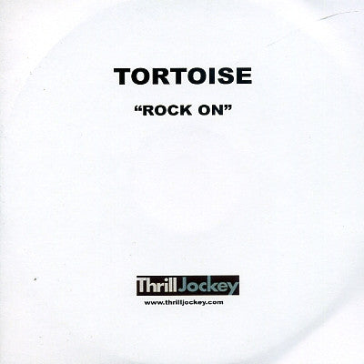 TORTOISE - Rock On