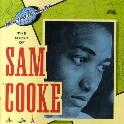 SAM COOKE - Wonderful World The Best Of Sam Cooke