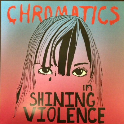 CHROMATICS - In The City