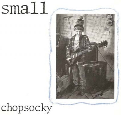SMALL - Chopsocky