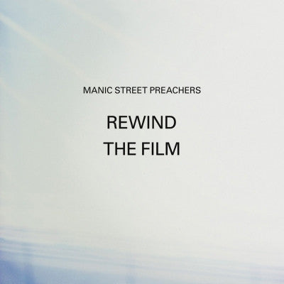 MANIC STREET PREACHERS - Rewind The Film
