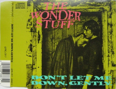 THE WONDER STUFF - Don't Let Me Down, Gently