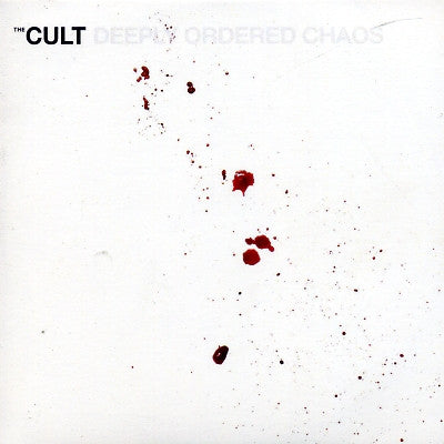 THE CULT - Deeply Ordered Chaos