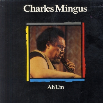 CHARLES MINGUS - Maestros Del Jazz...Ah Um