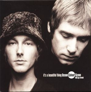 OCEAN COLOUR SCENE - It's A Beautiful Thing