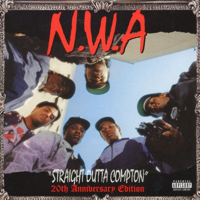 N.W.A. - Straight Outta Compton (20th Anniversary Edition).