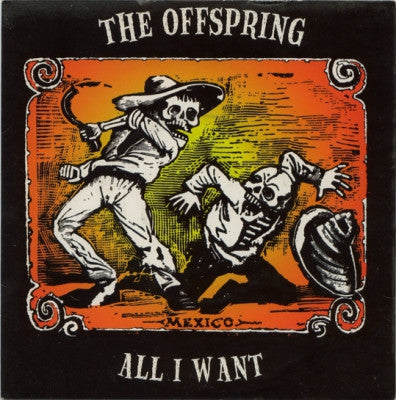 THE OFFSPRING - All I Want