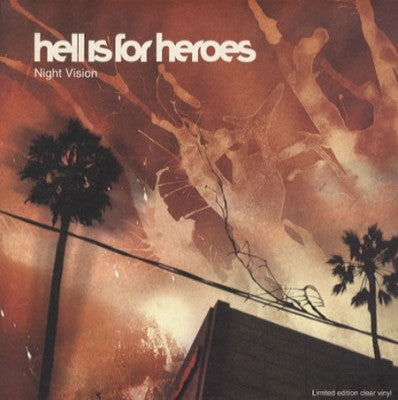 HELL IS FOR HEROES - Night Vision / Can't You Hear It