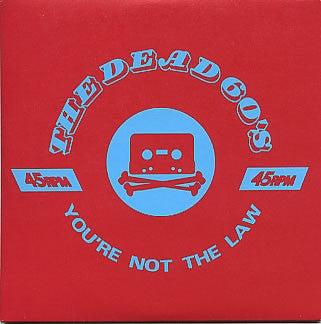 DEAD 60s - You're Not The Law