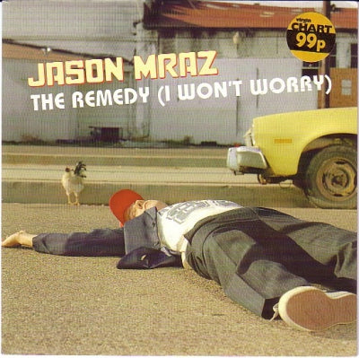 JASON MRAZ - The Remedy (I Won't Worry)
