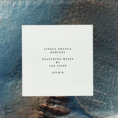 LEN LEISE - Lingua Franca Remixes