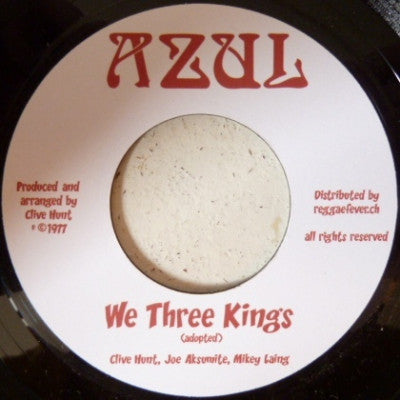 CLIVE HUNT, JOE AKSUMITE, MIKEY LAING - We Three Kings
