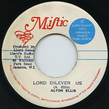 ALTON ELLIS / NEVILLE HINDS - Lord Deliver Us (Later Version) / Oraginator