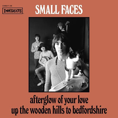 SMALL FACES - Afterglow of Your Love / Up the Wooden Hills to Bedfordshire