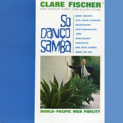 CLARE FISCHER - So Danço Samba (Plays Antonio Carlos Jobim & Clare Fischer)