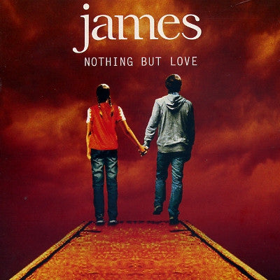 JAMES - Nothing But Love