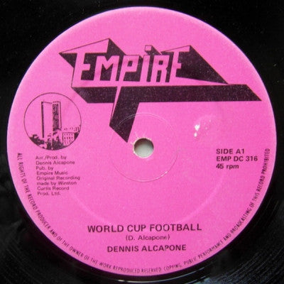 DENNIS ALCAPONE - World Cup Football / Dub It Football Style