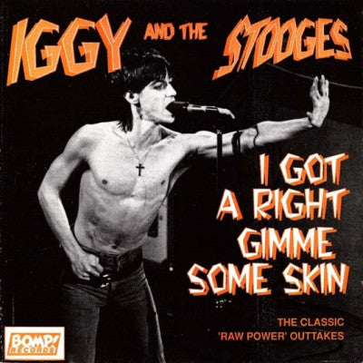 IGGY AND THE STOOGES - I Got A Right