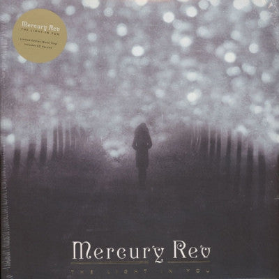 MERCURY REV - The Light In You