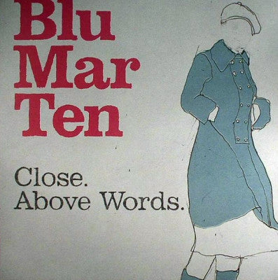 BLU MAR TEN - Close / Above Words