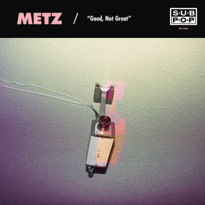METZ / MISSION OF BURMA - Good, Not Great / Get Off