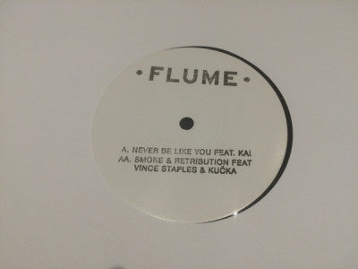 FLUME - Never Be Like You / Smoke and Retribution