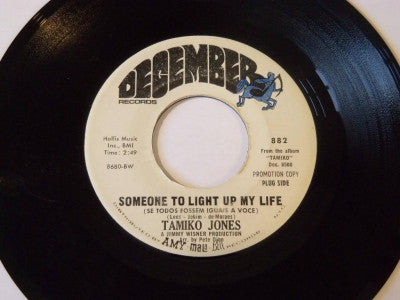 TAMIKO JONES - Someone To Light Up My Life / Where Do I Go From Here