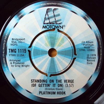 PLATINUM HOOK  - Standing On The Verge (Of Gettin' It On)