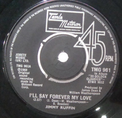 JIMMY RUFFIN - It's Wonderful (To Be Loved By You) / I'll Say Forever My Love