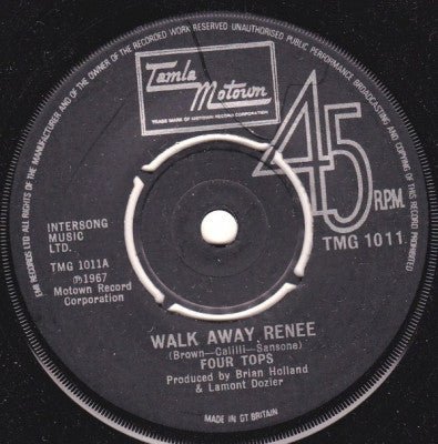 THE FOUR TOPS - Walk Away Renee / You Keep Running Away
