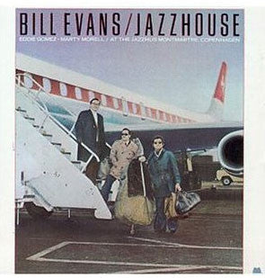 BILL EVANS - Jazzhouse