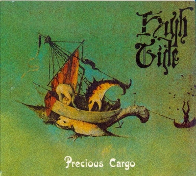 HIGH TIDE - Precious Cargo